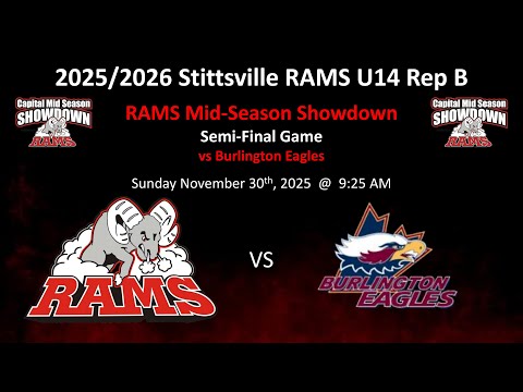 U14 RAMS: Mid-Season Showdown Semi-Finals vs Burlington Eagles