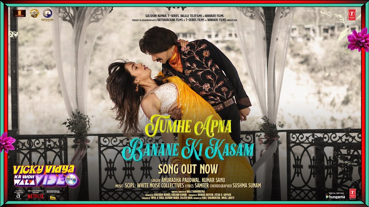 Tumhe Apna Banane Ki Lyrics | Vicky Vidya Ka Woh Wala Video | Anuradha Paudwal, Kumar Sanu