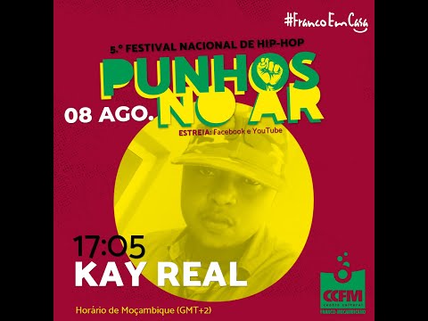 #PunhosNoArOnLine #1 // KAY REAL