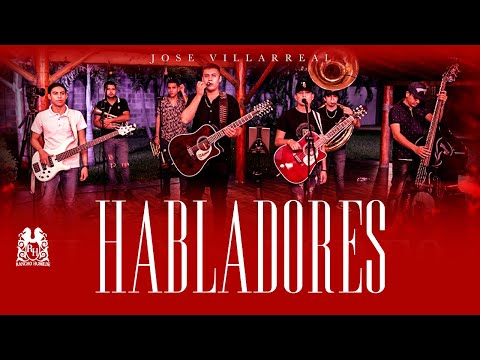 Jose Villarreal - Habladores [En Vivo]