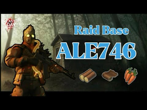 LDOE - Raid Base ALE746 - Last day on earth survival - RixDevil