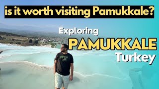 Pamukkale Türkiye | Pamukkale Termal Havuzları Realite | Pamukkale'yi Ziyaret Et