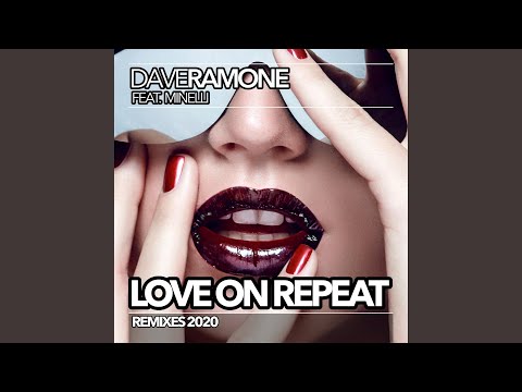 Love on Repeat (feat. Minelli) (Vacant Vibes Remix)