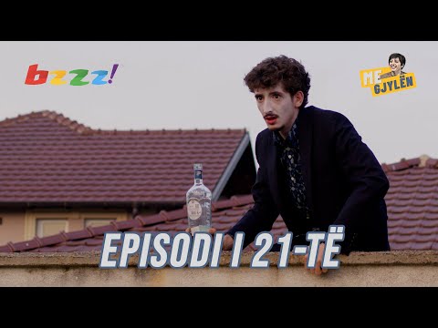 Akshami me Gjylën | Episodi i 21-të