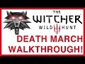 Witcher 3 Death March Walkthrough Intro ...
