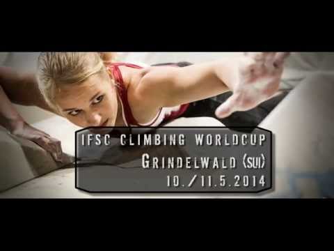 IFSC Climbing World Cup Grindelwald 2014 Teaser