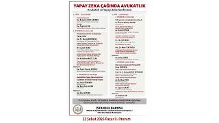 Yapay Zeka Çağında Avukatlık II. Oturum