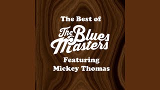 Sick And Tired (feat. Mickey Thomas)