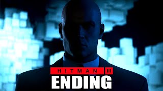 Hitman 3 - The Ending
