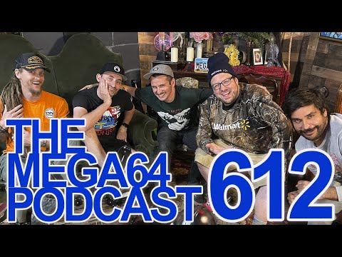 Mega64 Podcast 612 - Eric Comes Crawling Back