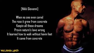 2Pac - The Rose That Grew from Concrete ft. Nikki Giovanni (Lyrics)