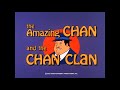 The Amazing Chan And The Chan Clan 4k Opening Credits 1972 CBS