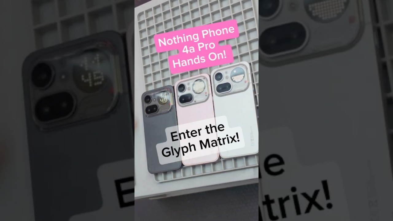 Nothing 4a Pro First Look: All Colors, Brand New Design! - YouTube