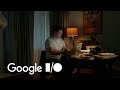 Google I O 2024 Opening Film