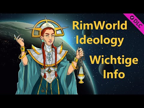 RimWorld Ideology 1.3 deutsch lets play - [Wichtige Info]
