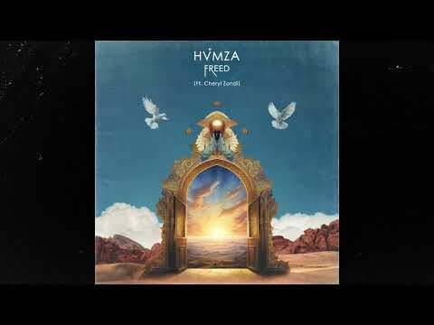 HVMZA - Freed (Ft. Cheryl Zondi)