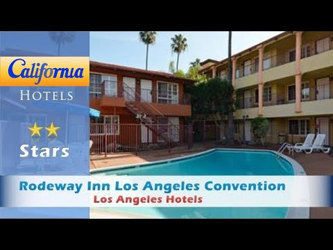 Rodeway Inn Los Angeles Convention Center, Los Angeles Hotels - California