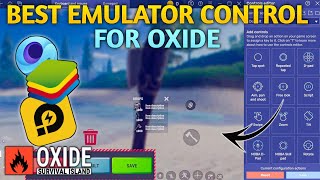 How to Setup Emulator Controls for Oxide Survival Island (Key Mapping Guide 2026