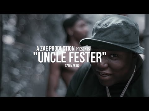 Xan Marino - Uncle Fester (Official Music Video) Shot By @AZaeProduction