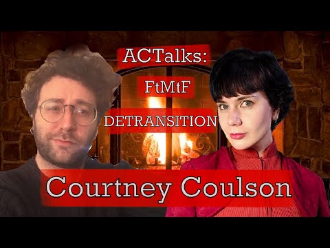 Courtney Coulson — Detransitioner FtMtF vertelt haar verhaal