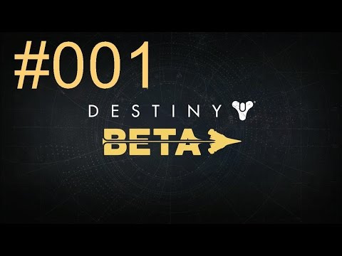 Destiny BETA - #001: Wiedergeburt [HD][PS4][German][Deutsch] - Let's Play Destiny BETA