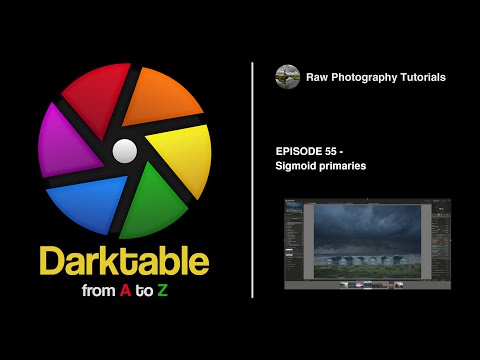 darktable from A to Z: 55 - sigmoid primaries