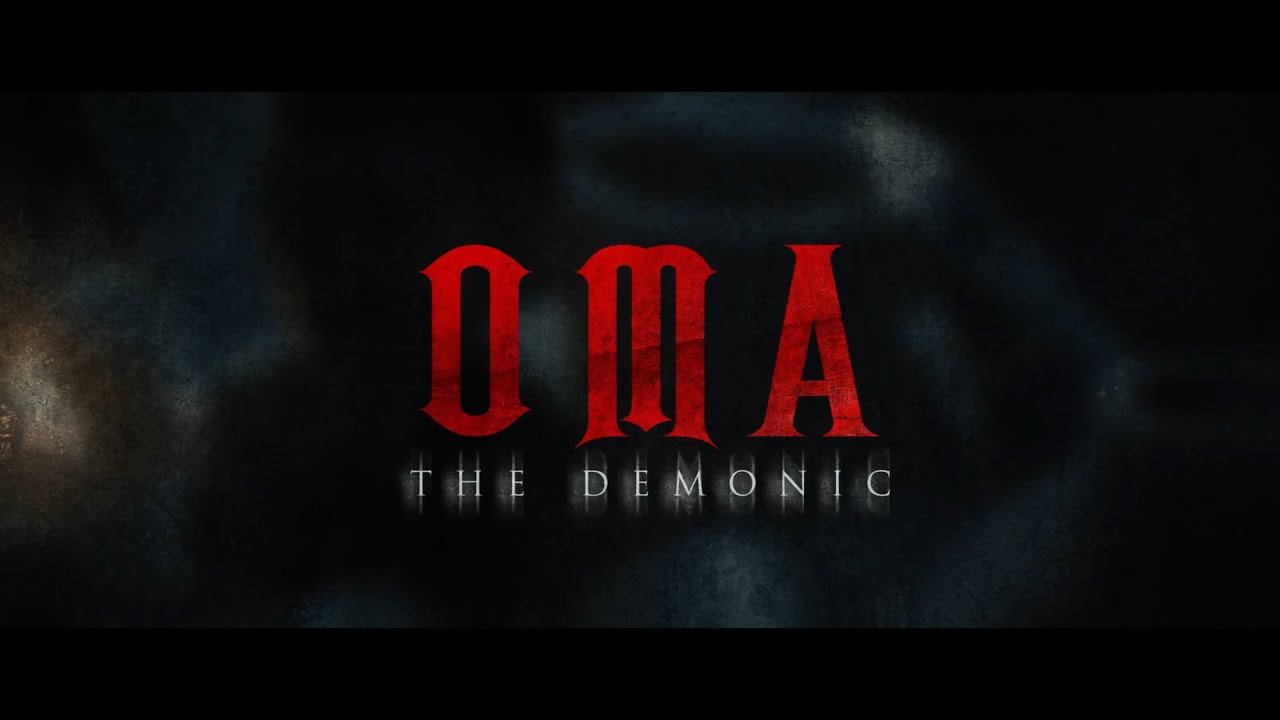 Oma The Demonic | Official Trailer