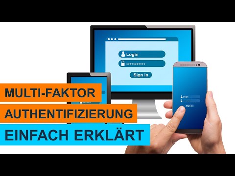 Was ist Multi-Faktor-Authentifizierung? Einfach erklärt! LERNVIDEO