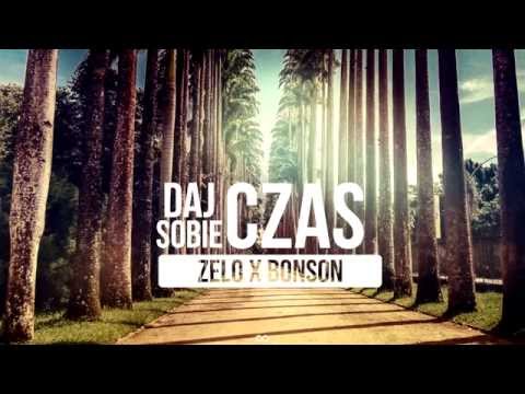 Zelo-Daj sobie czas feat. Bonson