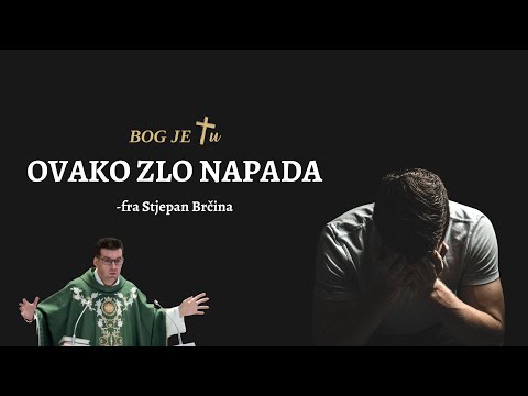 OVAKO ZLO NAPADA - fra Stjepan Brčina