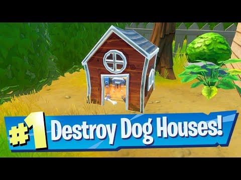 Destroy Dog Houses Location - Fortnite Battle Royale