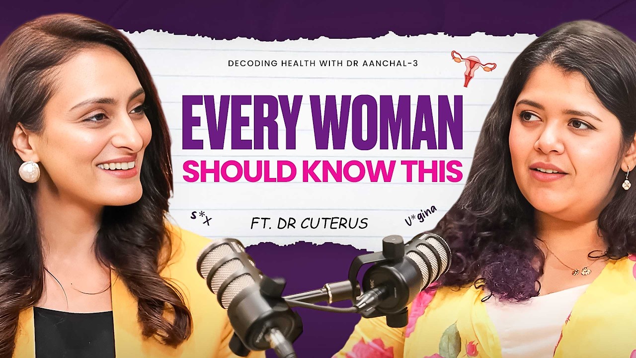Female Body & Sexual Health · ft. Dr. Cuterus