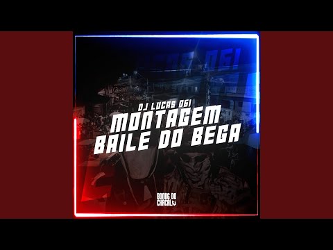 Montagem Baile do Bega