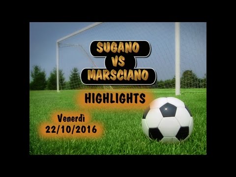Highlights Sugano Vs Marsciano