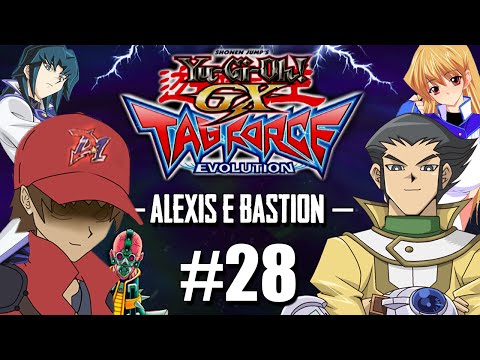 Yu-Gi-Oh! GX TAG Force Evolution #28 / Valendo 4 Medalhas / O Duelo contra Alexis e Bastion!! [PS2]