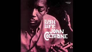 Trane's Slo Blues  - John Coltrane