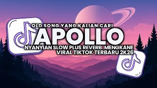 Download lagu DJ APOLLO X NYANYIAN SLOW PLUS REVERB MENGKANE OLD SONG VIRAL TIKTOK TERBARU 2026 mp3