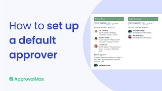 How to set up a default approver