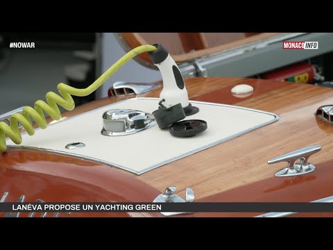 Yachting : Lanéva propose un yachting green