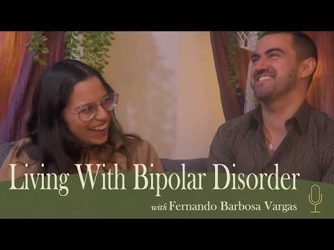 Finding Purpose Through Poetry, Creativity, and Bipolar Disorder | Fernando Barbosa Vargas