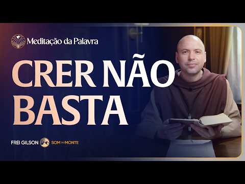 FREI GILSON-MEDITAÇÃO DA PALAVRA