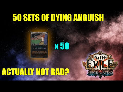 50 SETS OF DYING ANGUISH - EASILY FARMABLE IN 3.17