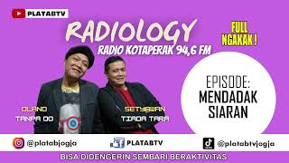 Download lagu NGAKAK GER-GERAN ! RADIOLOGY - MENDADAK SIARAN mp3