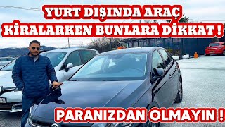 YURT DIŞINDA ARAÇ NASIL KİRALANIR ? ARAÇ KİRALAMA FİYATLARI ? BOSNA HE