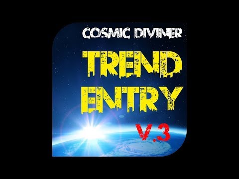 Video Cosmic Diviner Trend Entry