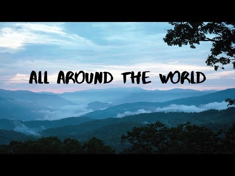 R3HAB & A Touch Of Class- All Around The World (La La La) Lyrics