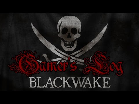 BLACKWAKE The Most Epic Pirate Game Ever! YAAR!