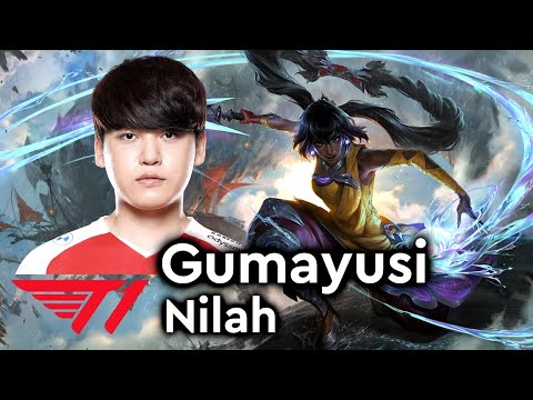 Gumayusi picks Nilah