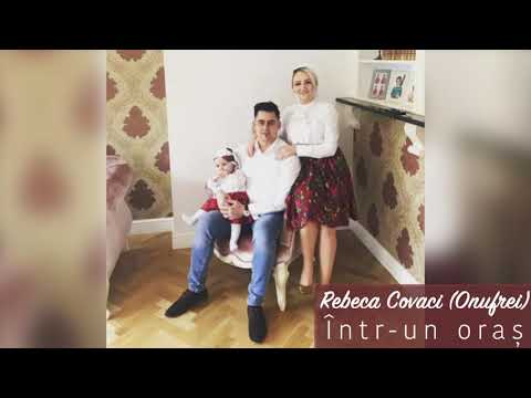 Rebeca Covaci (Onufrei)  Intr-un oraș
