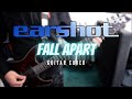 Earshot - Fall Apart (Guitar Cover)